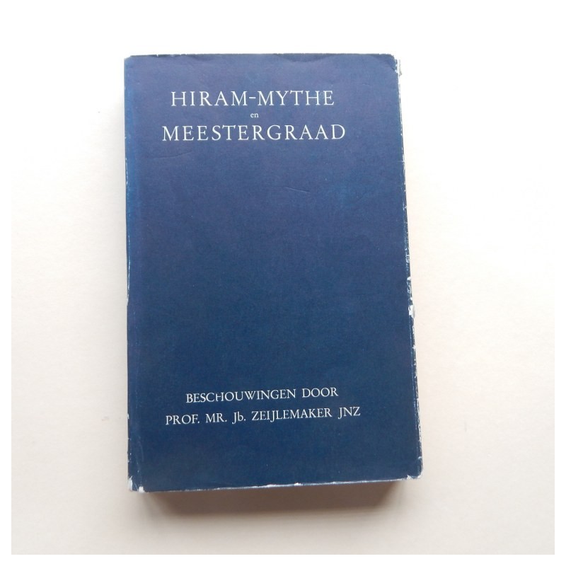 Hiram-Mythe en Meestergraad