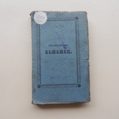 Vrij-Metselaars Almanak voor het jaar1832