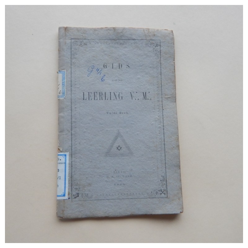 1865 Gids voor den Leerling V:.M:.
